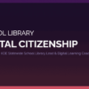 screenshot of presetnation school library digital citizenship